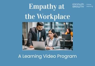 Empathy at the Workplace : Building Teamwork & Productivity