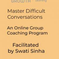 Master Difficult Conversations at Work– An Online Group Coaching Program