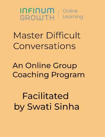 Master Difficult Conversations at Work– An Online Group Coaching Program